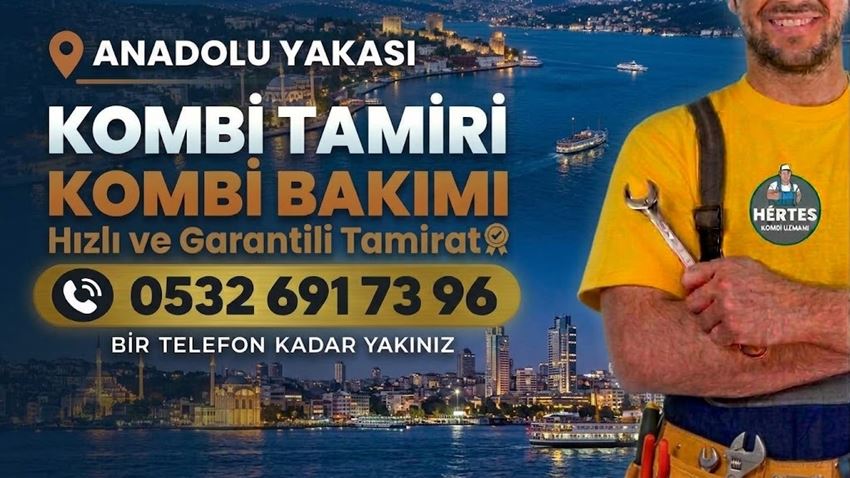 Anadolu Yakası Kombi Tamiri - 0 532 691 73 96