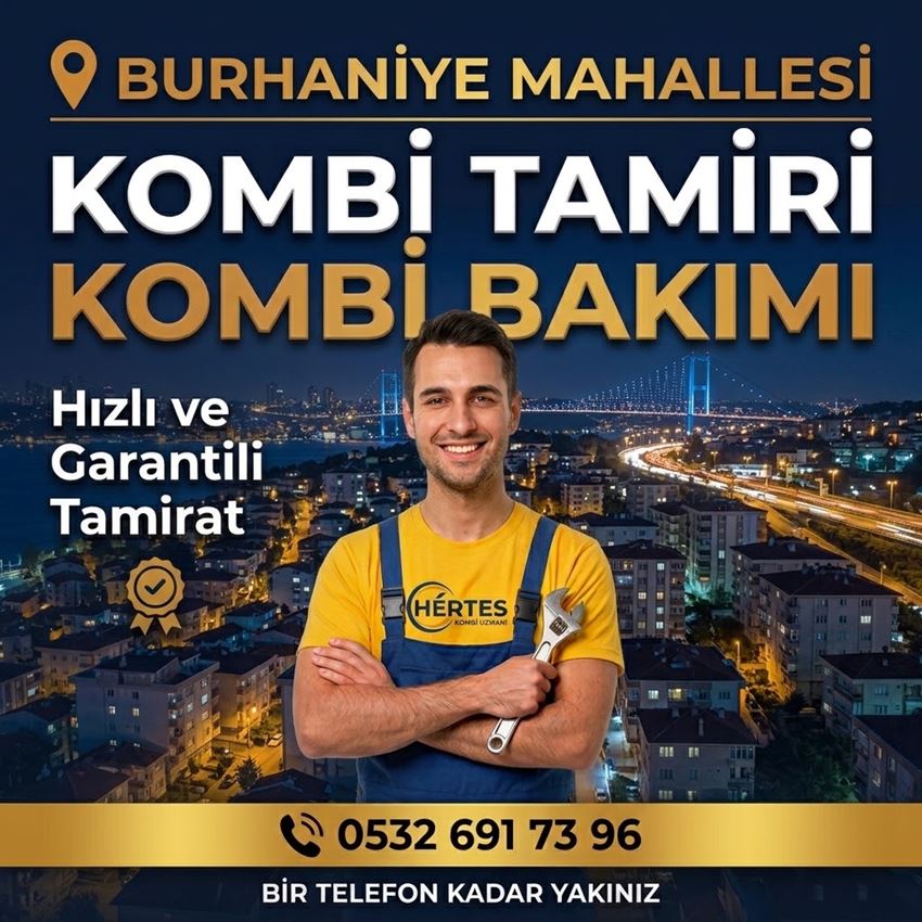 Burhaniye Mahallesi Kombi Tamiri - 0532 691 73 96