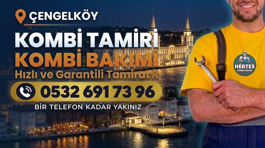 Çengelköy Kombi Tamiri - 0 532 691 73 96 Çengelköy Kombi Tamiri - 0 532 691 73 96