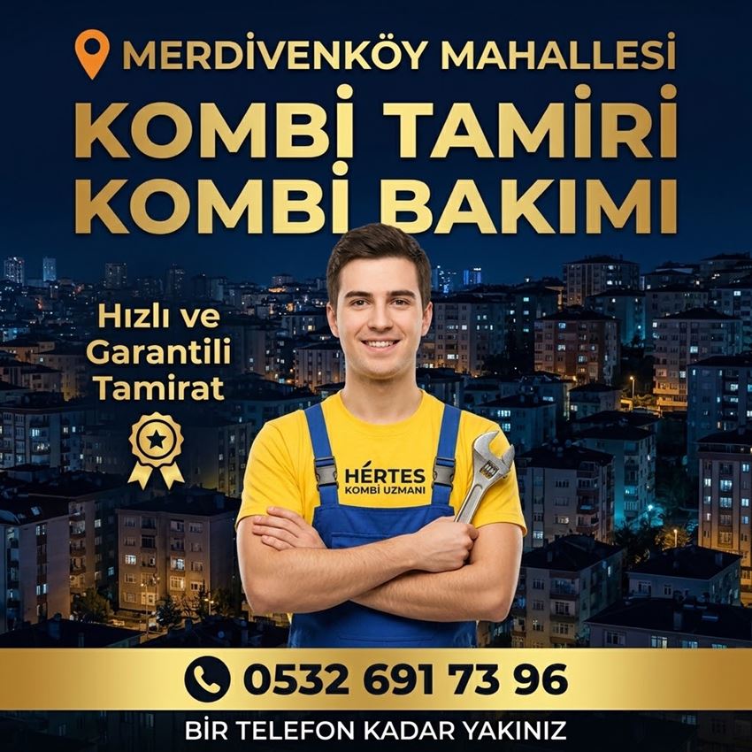 Merdivenköy Mahallesi Kombi Tamiri - 0532 691 73 96