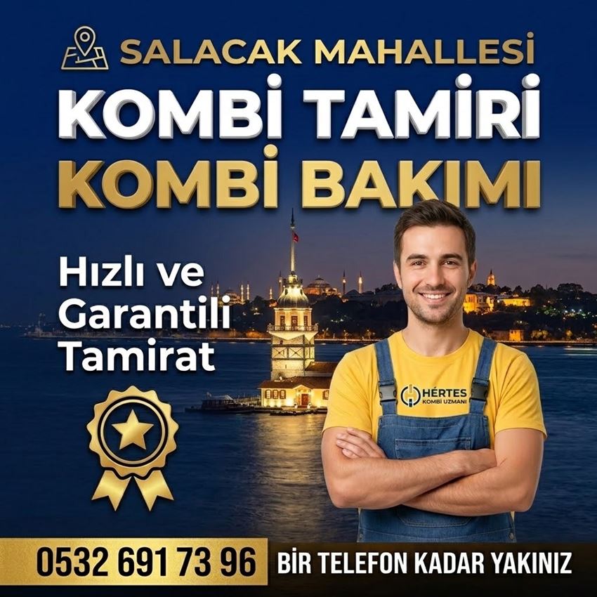 Salacak Mahallesi Kombi Tamiri - 0532 691 73 96