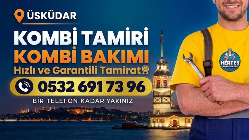 Üsküdar Kombi Tamiri - 0 532 691 73 96 Üsküdar Kombi Tamiri - 0 532 691 73 96